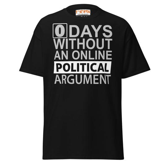 0 Days Without an Argument T-Shirt – Funny Internet Tee - Black - T-Shirts Online