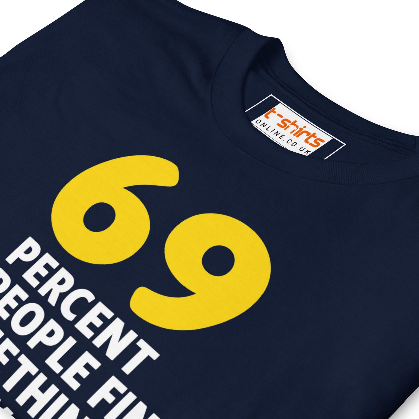 69% of People T-Shirt | Dirty Mind Joke Graphic Tee - Black - T-Shirts Online