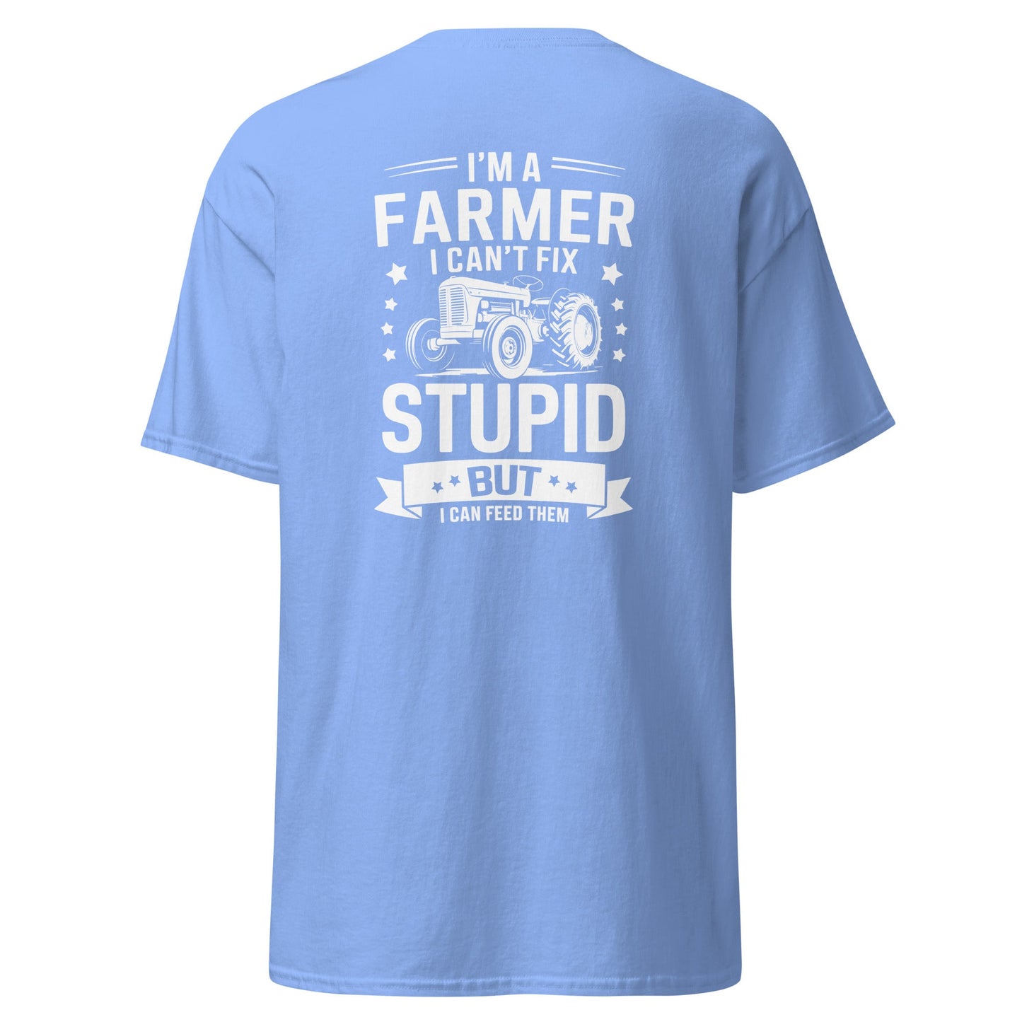 Can't Fix Stupid | Farmer T-Shirt - Carolina Blue - T-Shirts Online