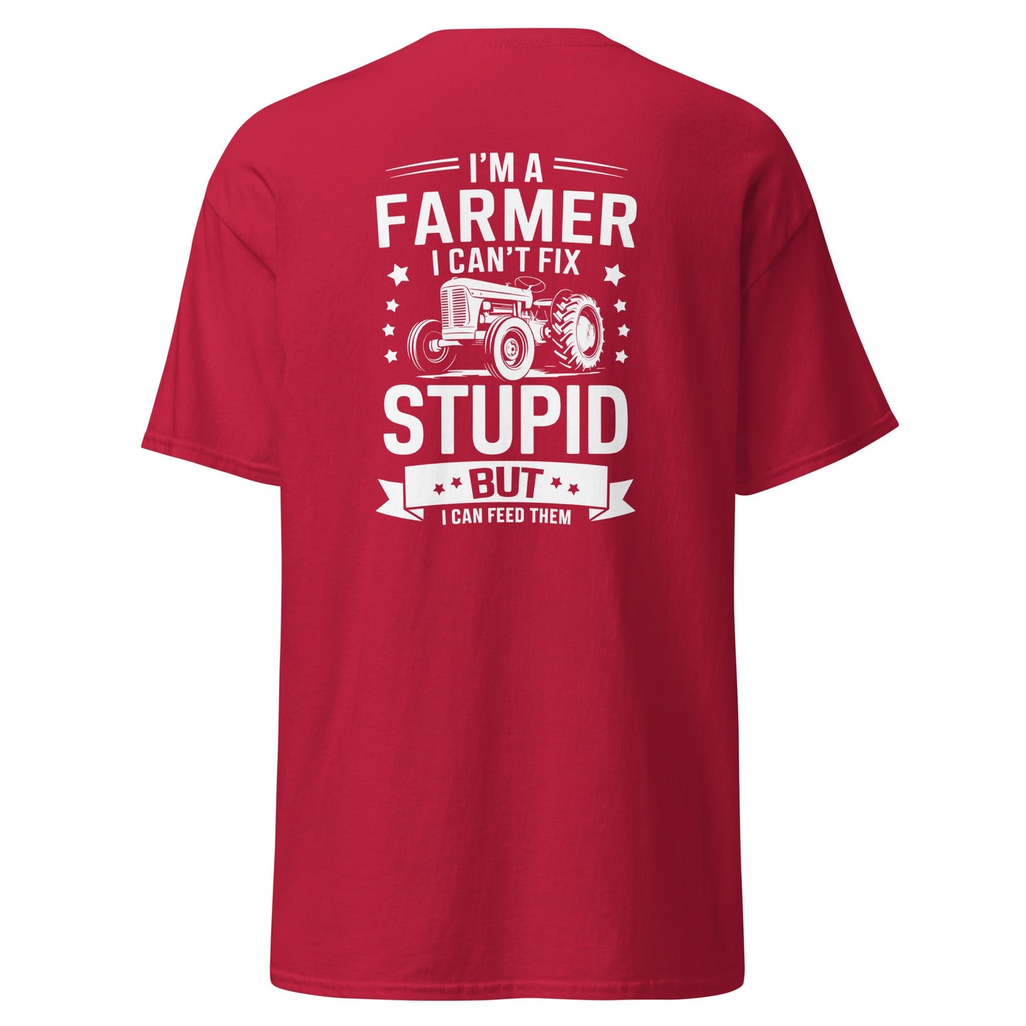Can't Fix Stupid | Farmer T-Shirt - Cardinal - T-Shirts Online