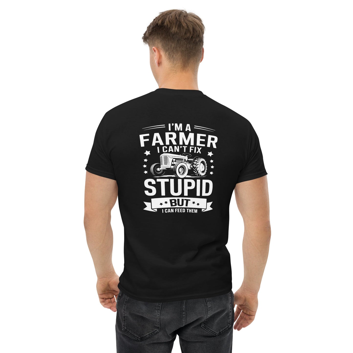 Can't Fix Stupid | Farmer T-Shirt - Black - T-Shirts Online