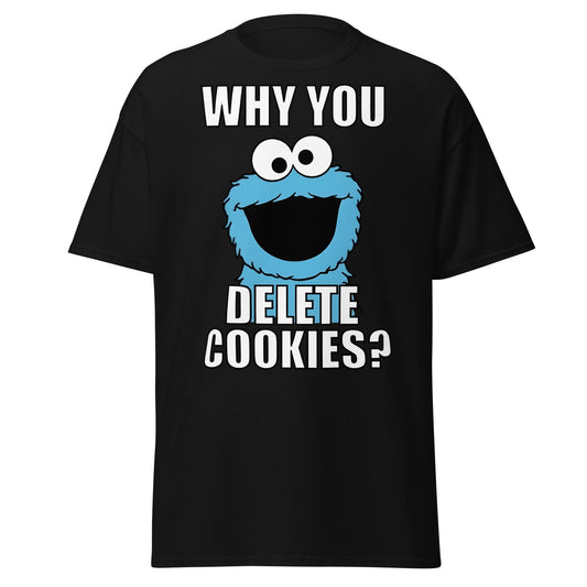 Cookie Monster Delete Cookies T-Shirt | Funny Tech Meme Tee - Black - T-Shirts Online