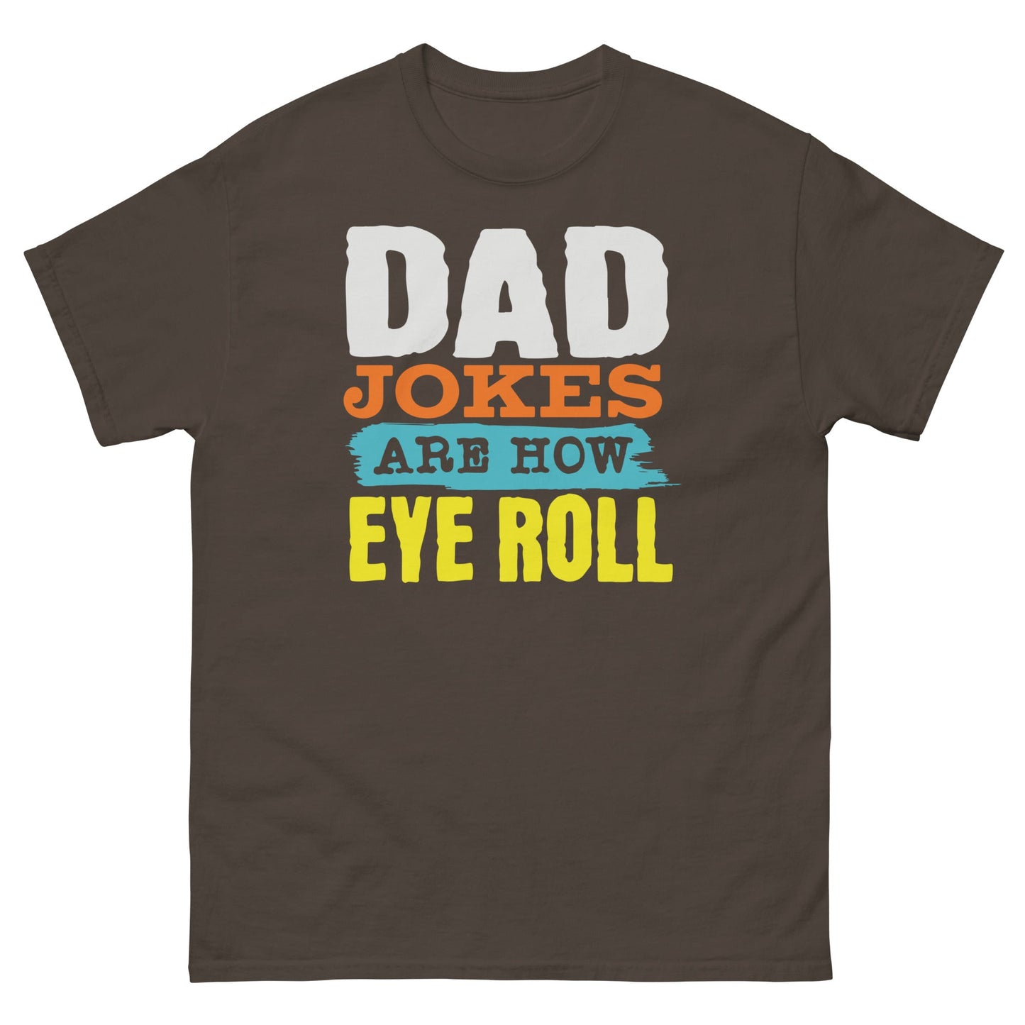 Dad Jokes | Father's Day T-Shirt - Dark Chocolate - T-Shirts Online