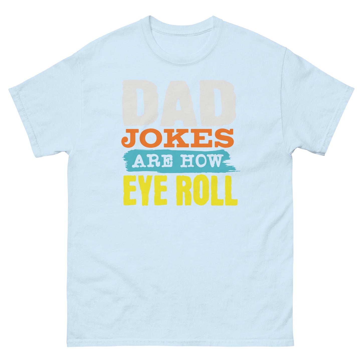 Dad Jokes | Father's Day T-Shirt - Light Blue - T-Shirts Online