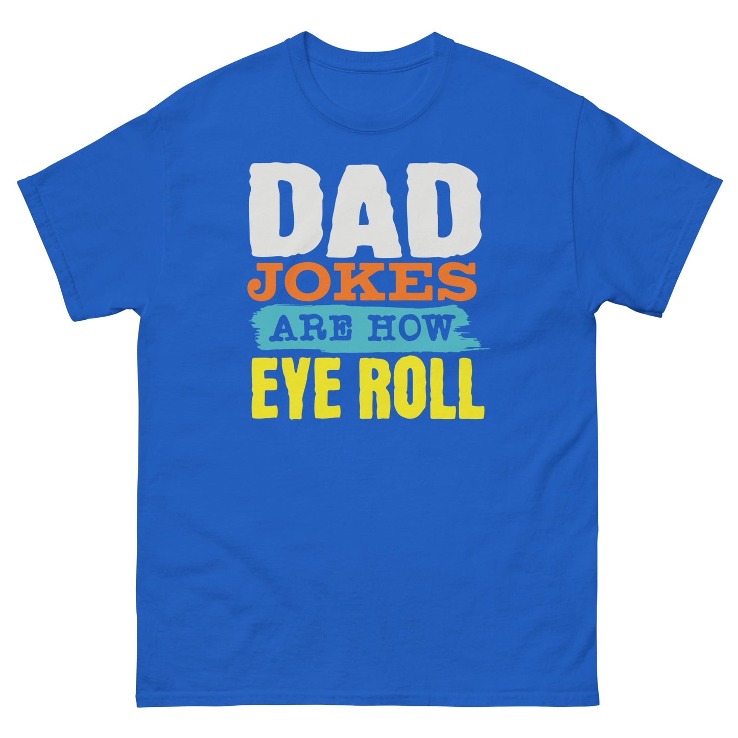 Dad Jokes | Father's Day T-Shirt - T-Shirts Online