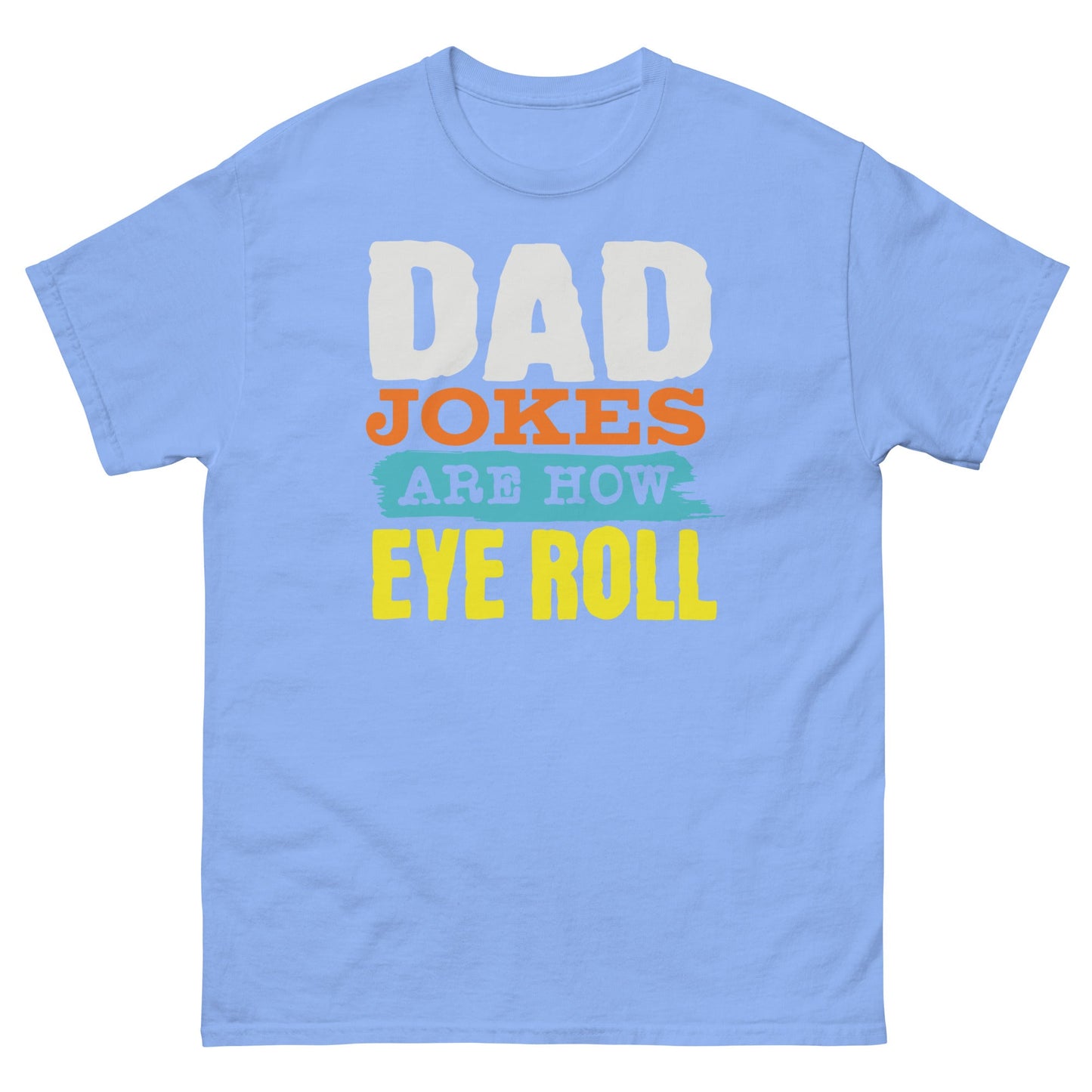 Dad Jokes | Father's Day T-Shirt - T-Shirts Online