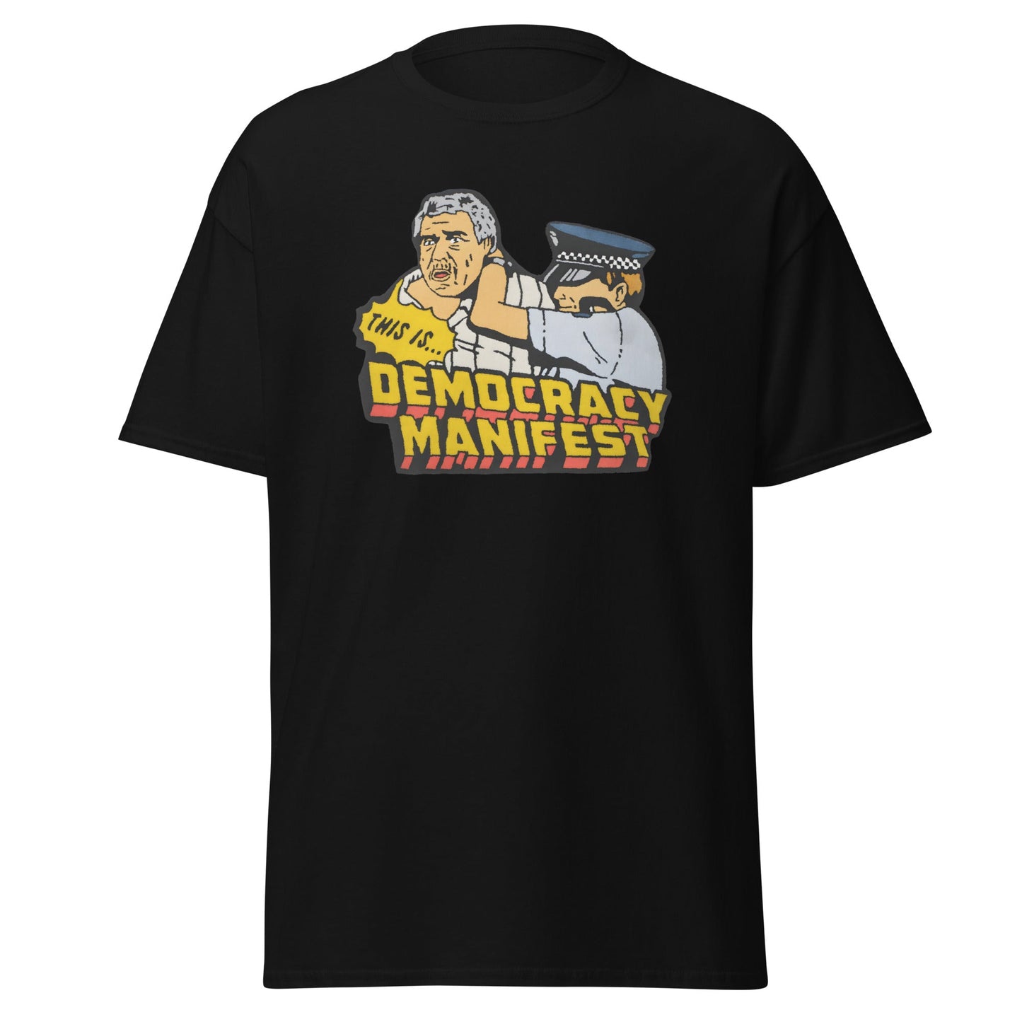 Democracy Manifest | Meme T-Shirt - Black - T-Shirts Online
