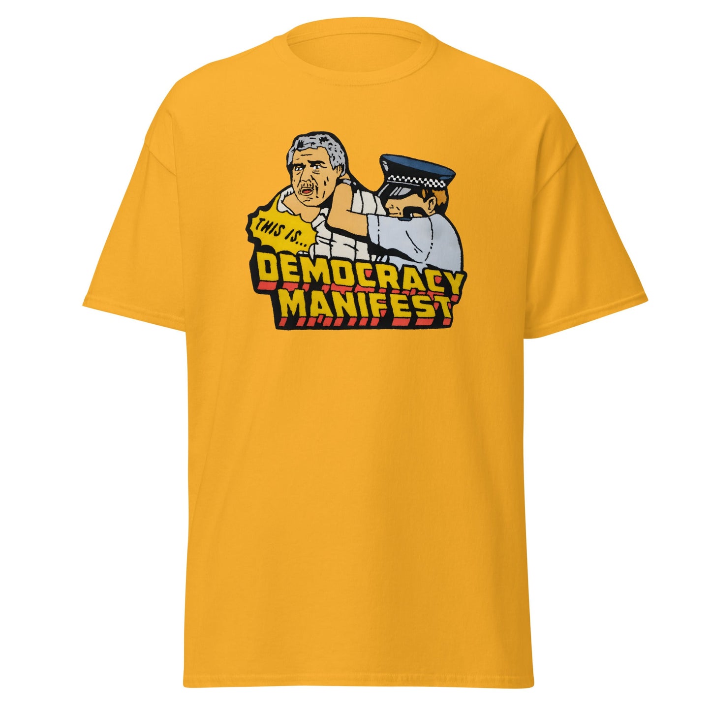 Democracy Manifest | Meme T-Shirt - Gold - T-Shirts Online