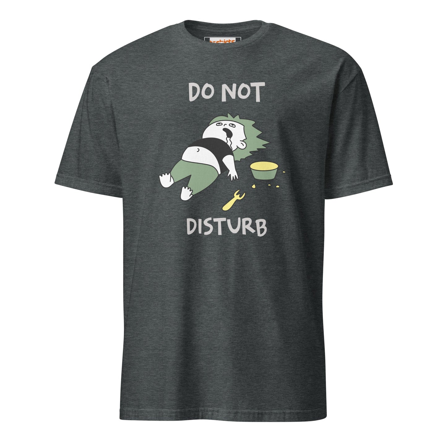 Do Not Disturb T-Shirt - Funny Sarcastic Tee - Dark Heather - T-Shirts Online