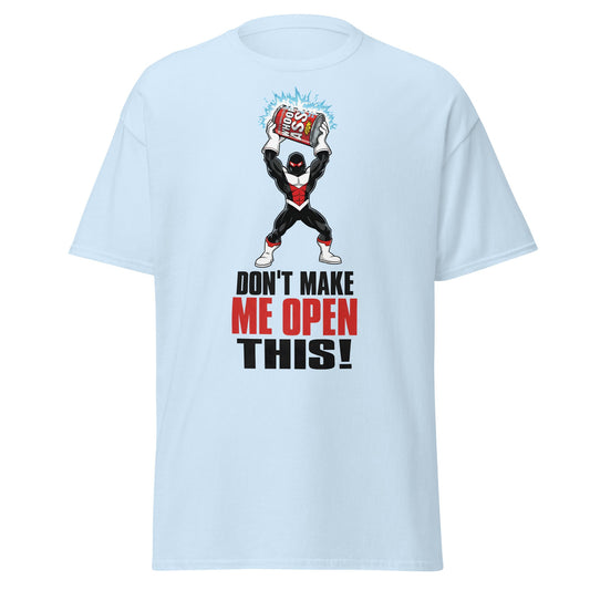 Don't Make Me Open This Can of Whoop Ass Tee - Light Blue - T-Shirts Online