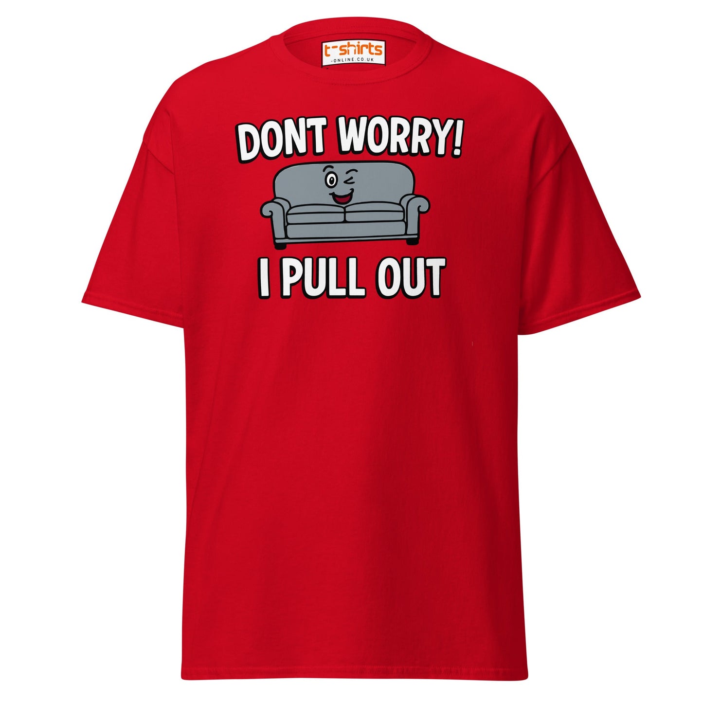 Don't Worry I Pull Out T-Shirt | Funny Couch Pun Tee - Red - T-Shirts Online