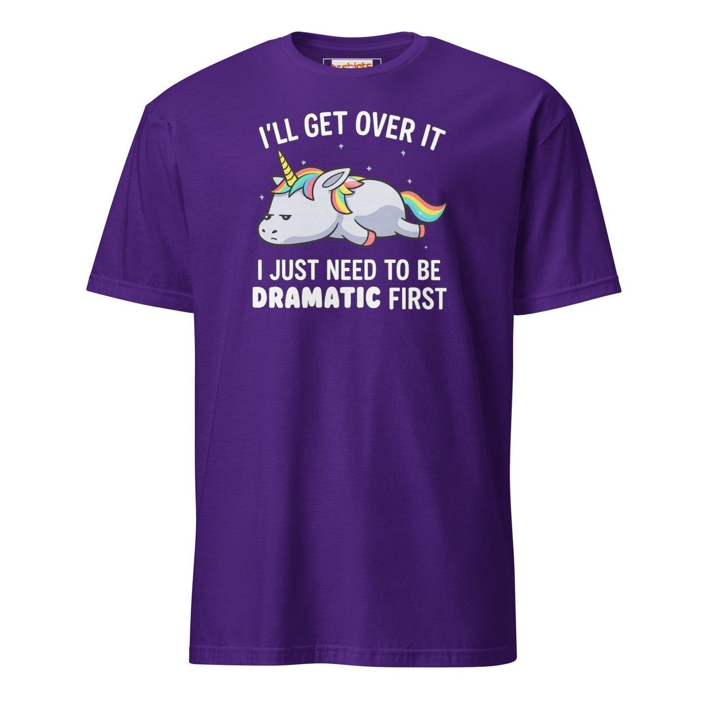 Dramatic Unicorn T-Shirt | I'll Get Over It Funny Tee - Purple - T-Shirts Online