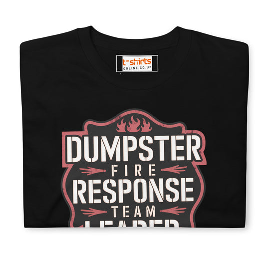 Dumpster Fire Response Team T-Shirt - Black - T-Shirts Online