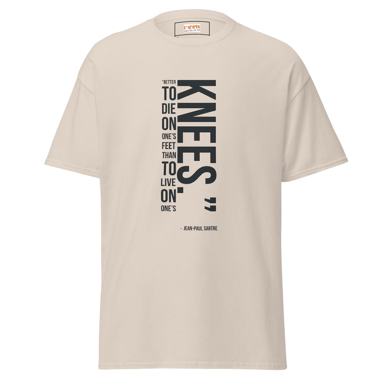Famous Quote T-Shirt | Jean Paul Satre Tee - Natural - T-Shirts Online