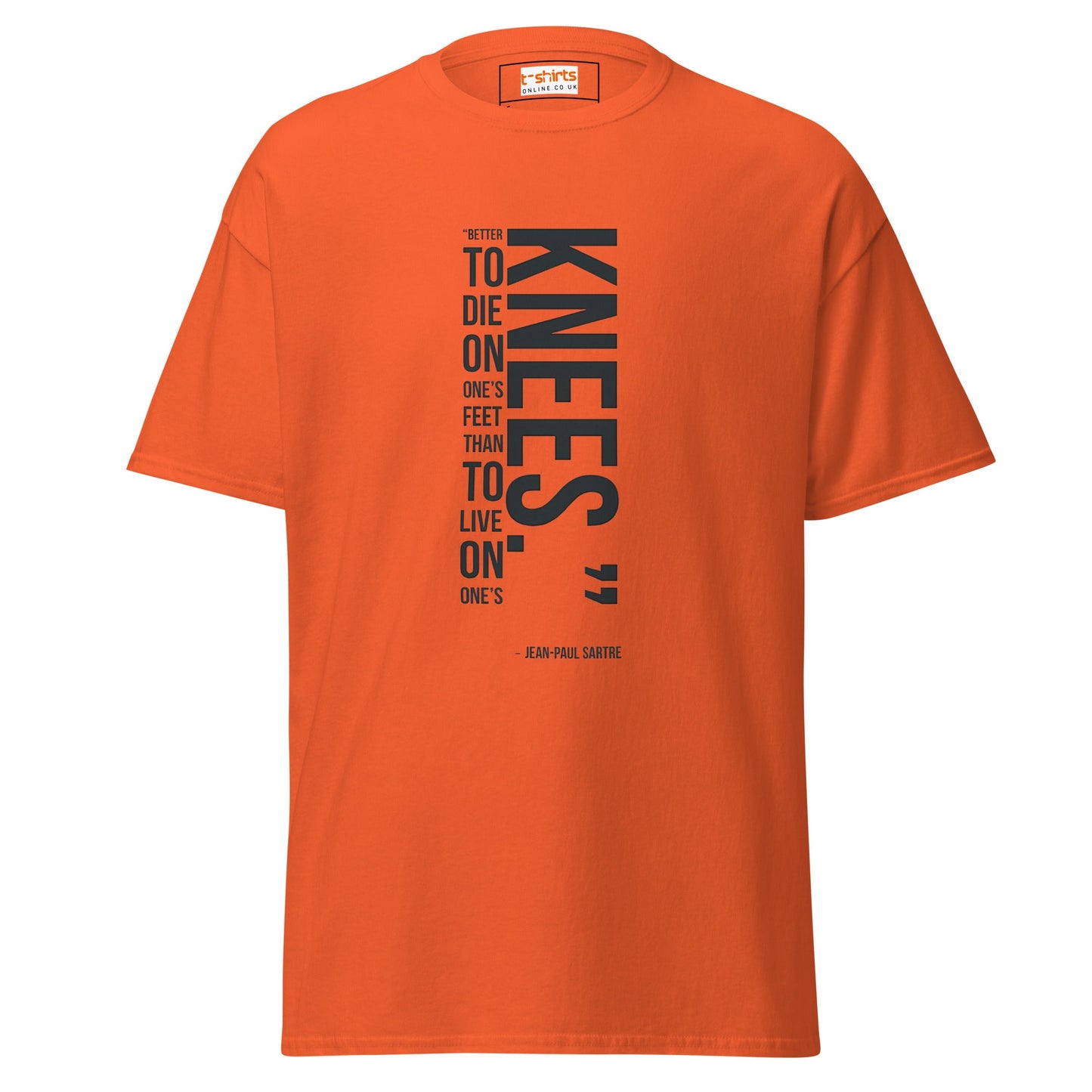 Famous Quote T-Shirt | Jean Paul Satre Tee - Orange - T-Shirts Online