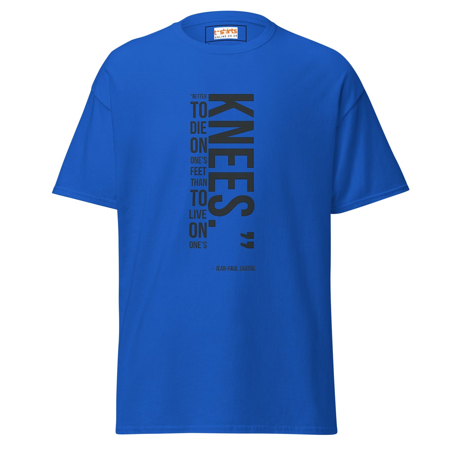 Famous Quote T-Shirt | Jean Paul Satre Tee - Royal - T-Shirts Online