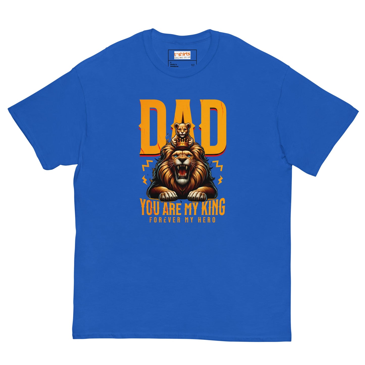 Fathers Day T-Shirt | Dad You Are My King - Royal - T-Shirts Online