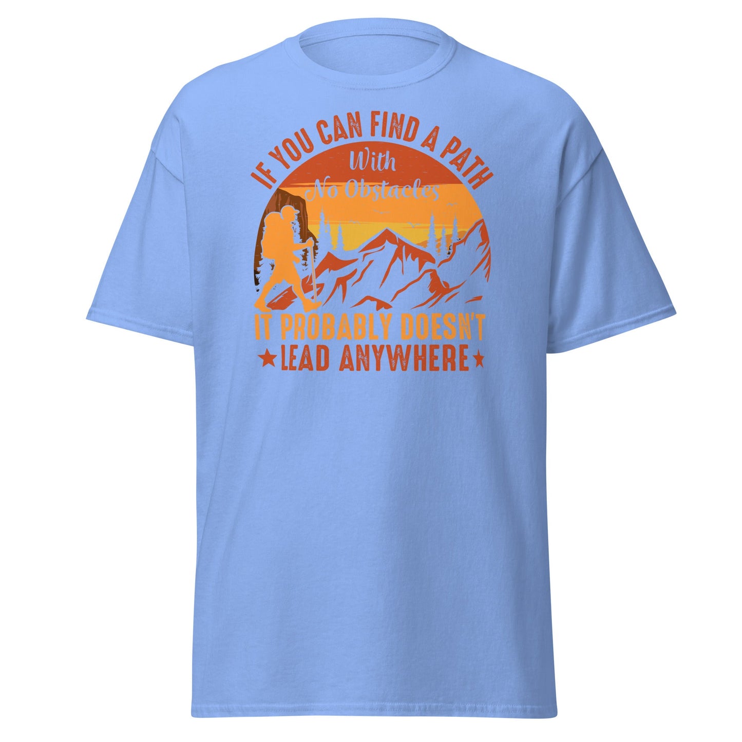 Find a Path | Hiking T-Shirt - Carolina Blue - T-Shirts Online