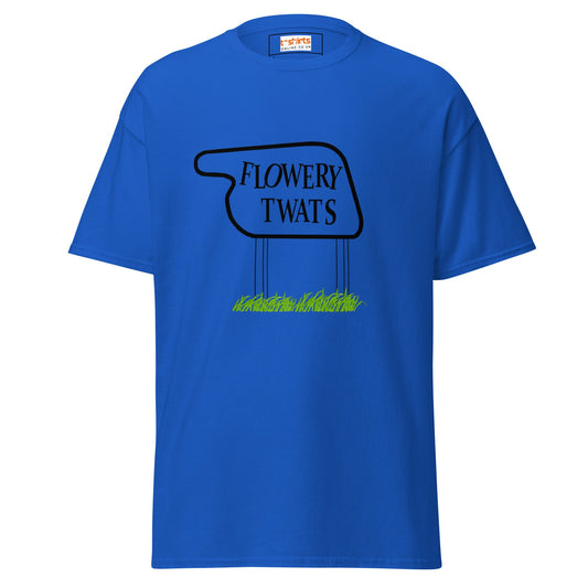 Flowery Tw#ts | Fawlty Towers T-Shirt - Royal - T-Shirts Online