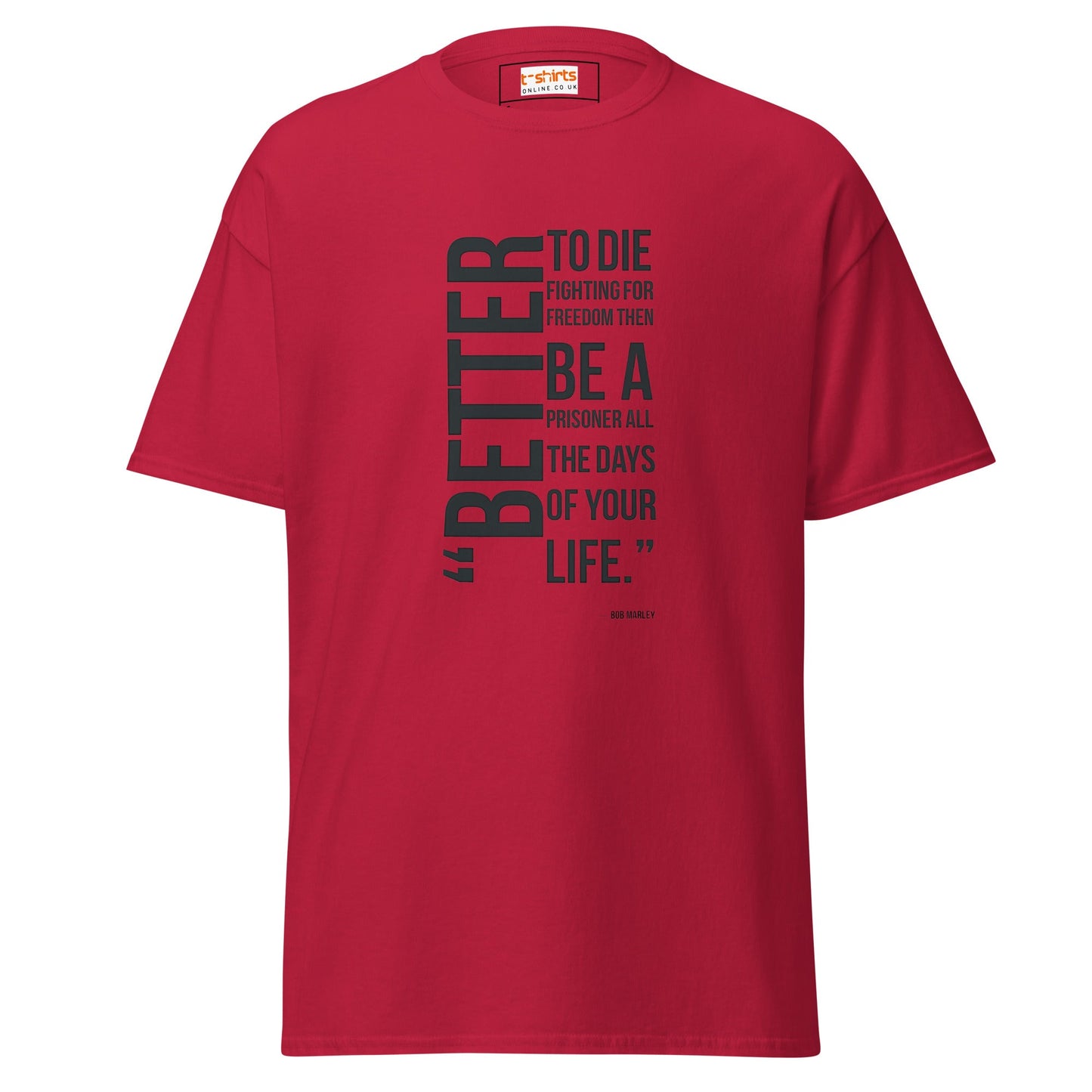 Freedom Fighter | Bob Marley Quote T-Shirt - Cardinal - T-Shirts Online