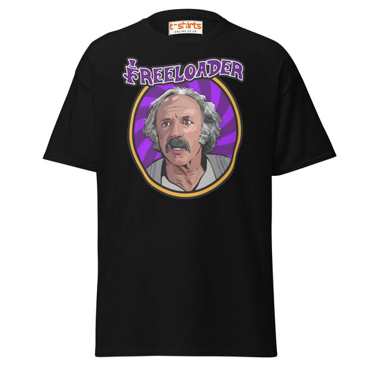 Freeloader T-Shirt – Funny Retro Humor Tee - Black - T-Shirts Online