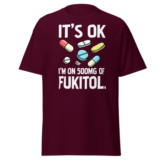 Funny Fukitol 500mg T-Shirt - Sarcastic Humor Tee - Maroon - T-Shirts Online