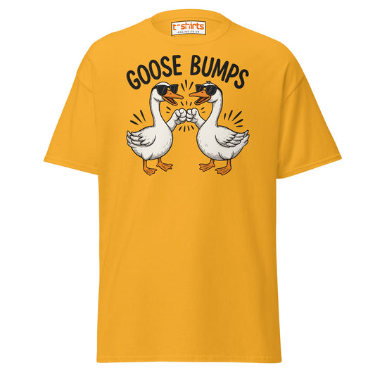 Goose Bumps Funny Goose Fist Bump T-Shirt - Gold - T-Shirts Online