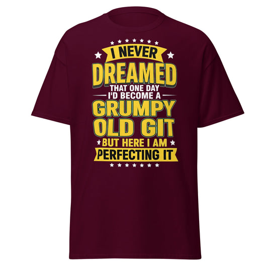 Grumpy Old Git T-Shirt - Funny Sarcastic Birthday Gift - Maroon - T-Shirts Online