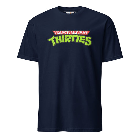 I am actually in my Thirties T-Shirt | TMNT Parody - Navy - T-Shirts Online