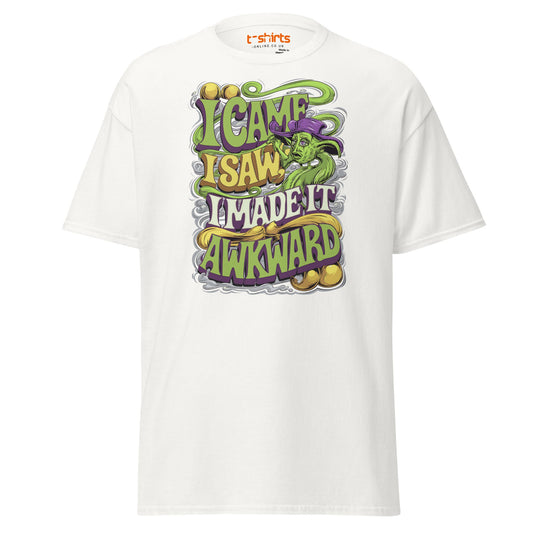 I Came I Saw I Made It Awkward Funny T-Shirt - White - T-Shirts Online
