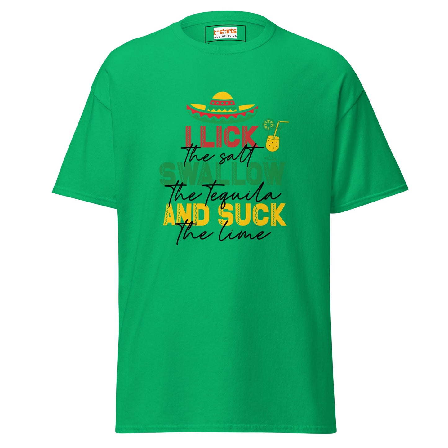 I Lick, Swallow and Suck | Cheeky Adult T-Shirt - Irish Green - T-Shirts Online