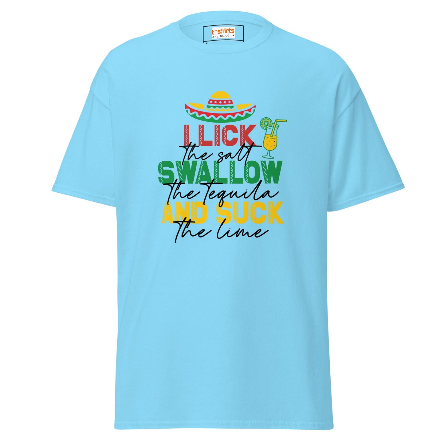 I Lick, Swallow and Suck | Cheeky Adult T-Shirt - Sky - T-Shirts Online