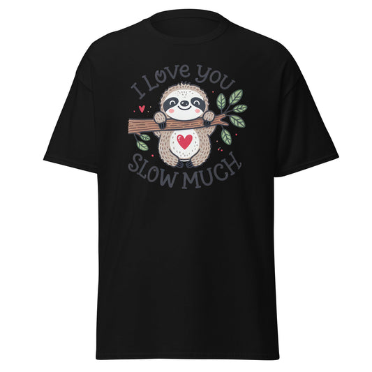 I Love You | Sloth T-Shirt - Black - T-Shirts Online