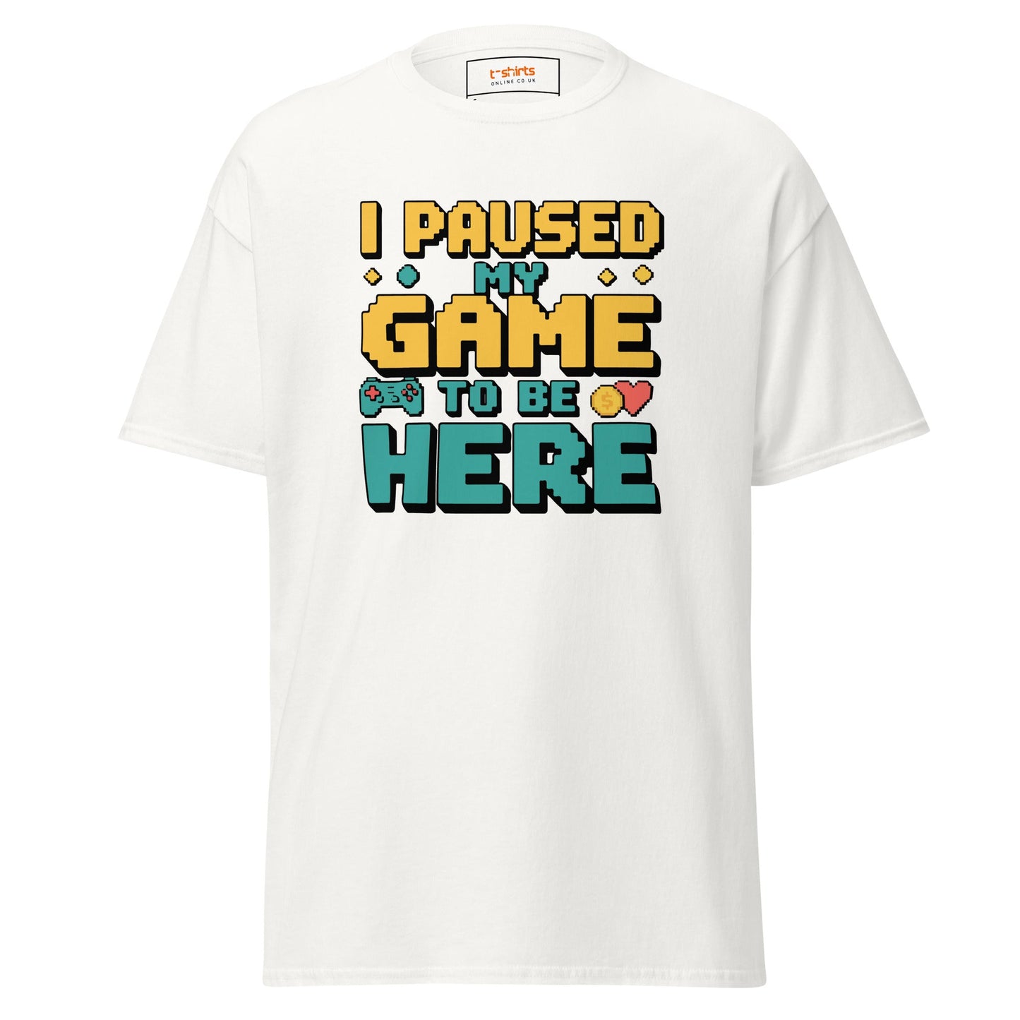 I Paused my Game | Gaming T-Shirt - White - T-Shirts Online