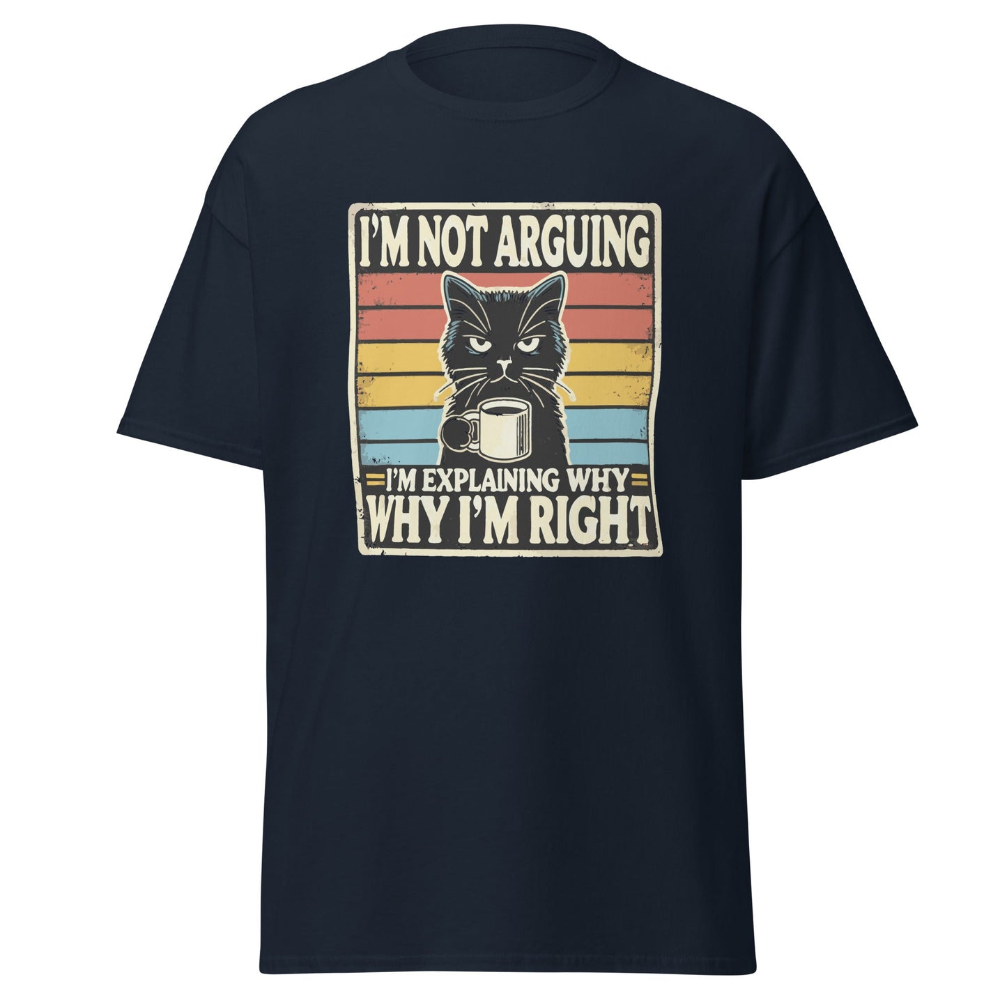 I'm Not Arguing | Cat T-Shirt - Navy - T-Shirts Online