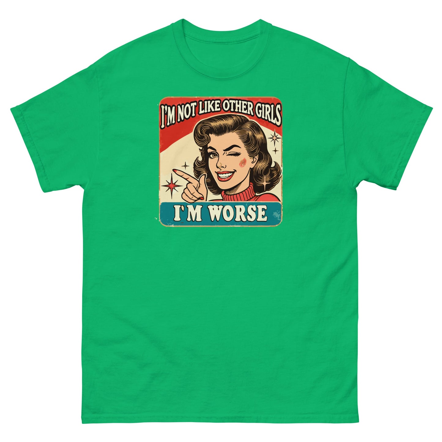 I'm Not Like Other Girls | Retro Women's T-Shirt - Irish Green - T-Shirts Online