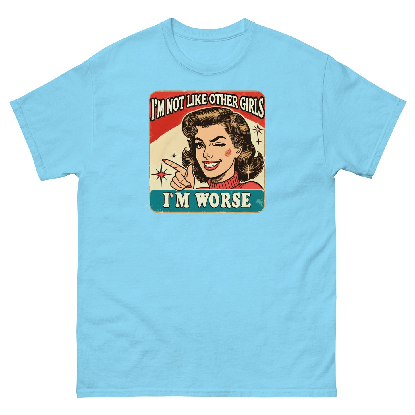 I'm Not Like Other Girls | Retro Women's T-Shirt - Sky - T-Shirts Online