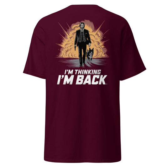 I'm Thinking I'm Back | Back Print - Maroon - T-Shirts Online