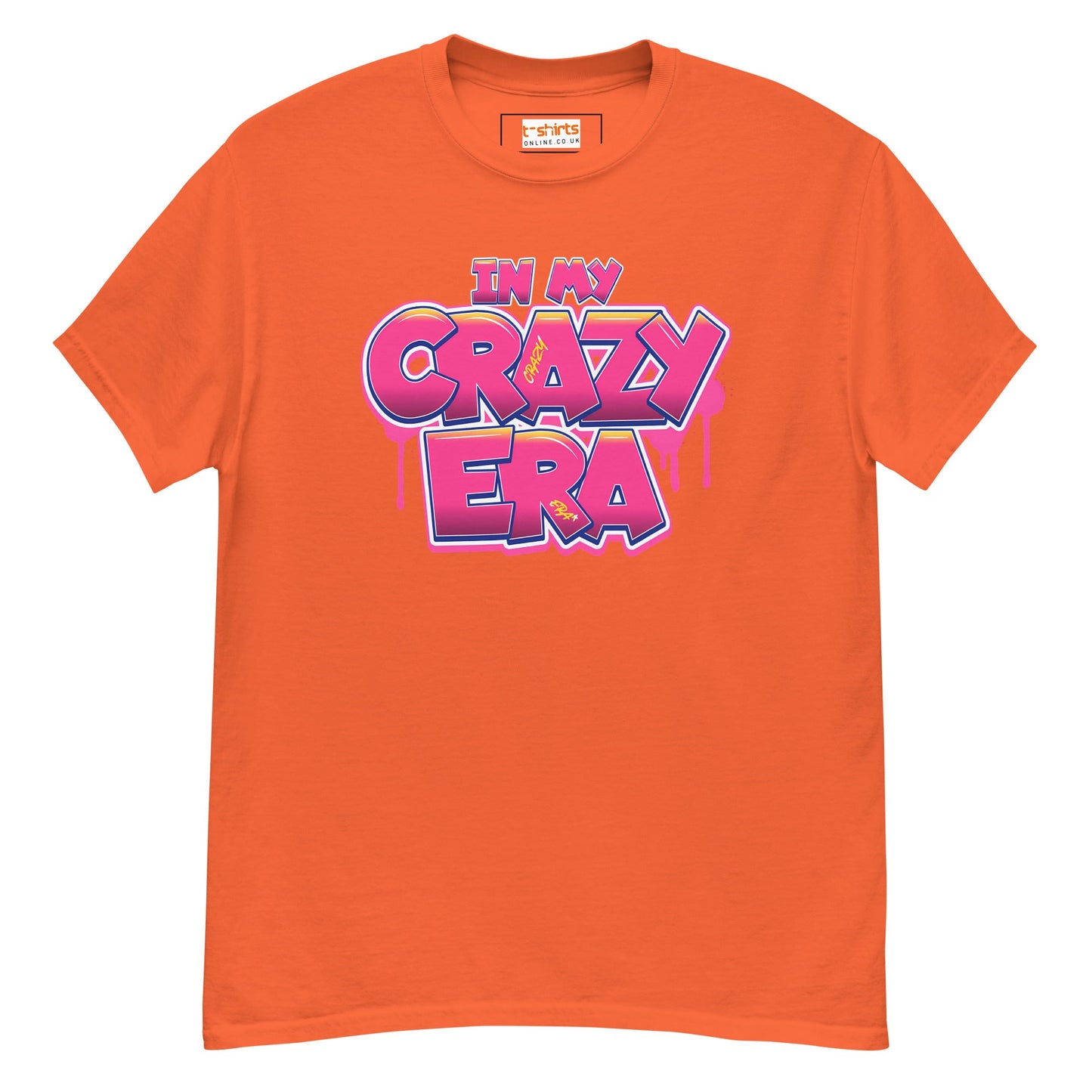 In My Crazy Era T-Shirt | Graphic Bold Tee - Orange - T-Shirts Online