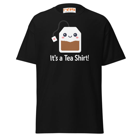 It’s a Tea Shirt T-Shirt – Funny Pun Tee - Black - T-Shirts Online