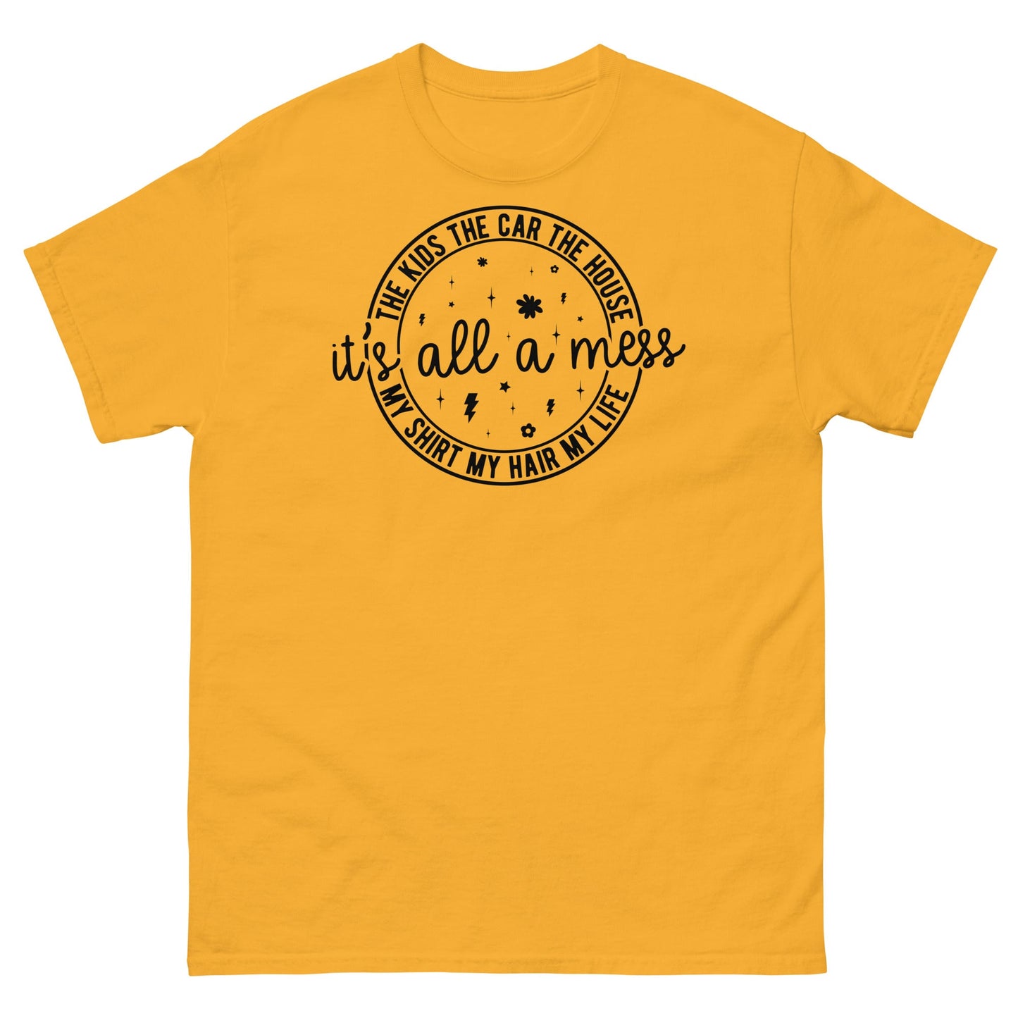 It's All a Mess | Women's T-Shirt - Gold - T-Shirts Online