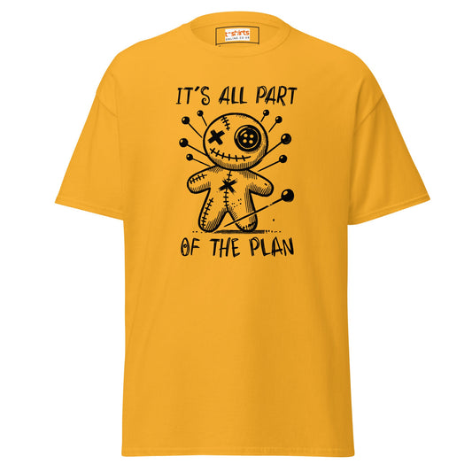 It's All Part of the Plan | Voodoo Doll T-Shirt - Gold - T-Shirts Online