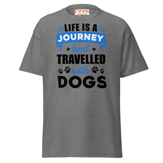 Life Is a Journey Best Travelled with Dogs T-Shirt - Graphite Heather - T-Shirts Online