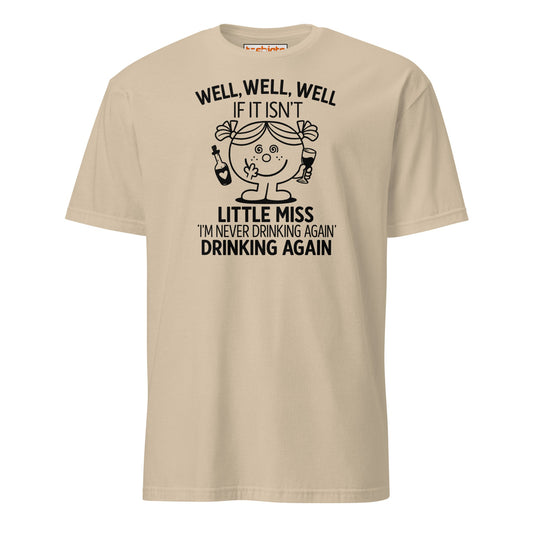 Little Miss Drinking Again Funny T-Shirt - Sand - T-Shirts Online