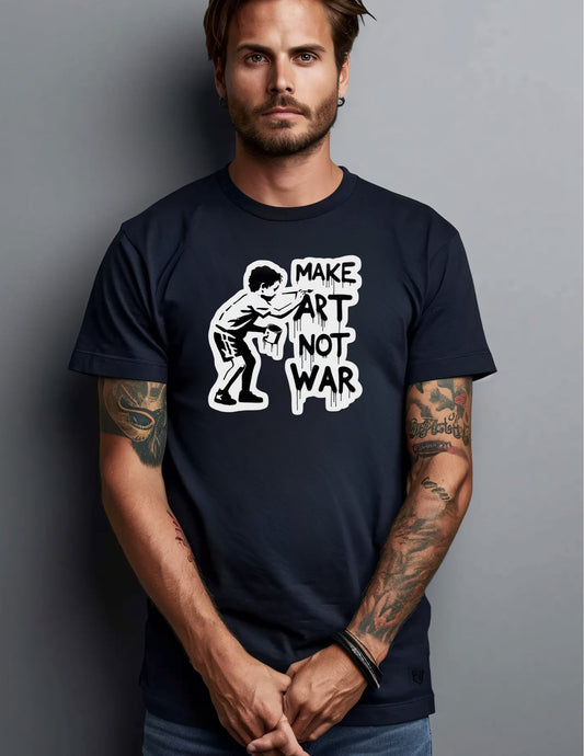 Make Art Not War | Banksy Inspired T-Shirt - Black - T-Shirts Online