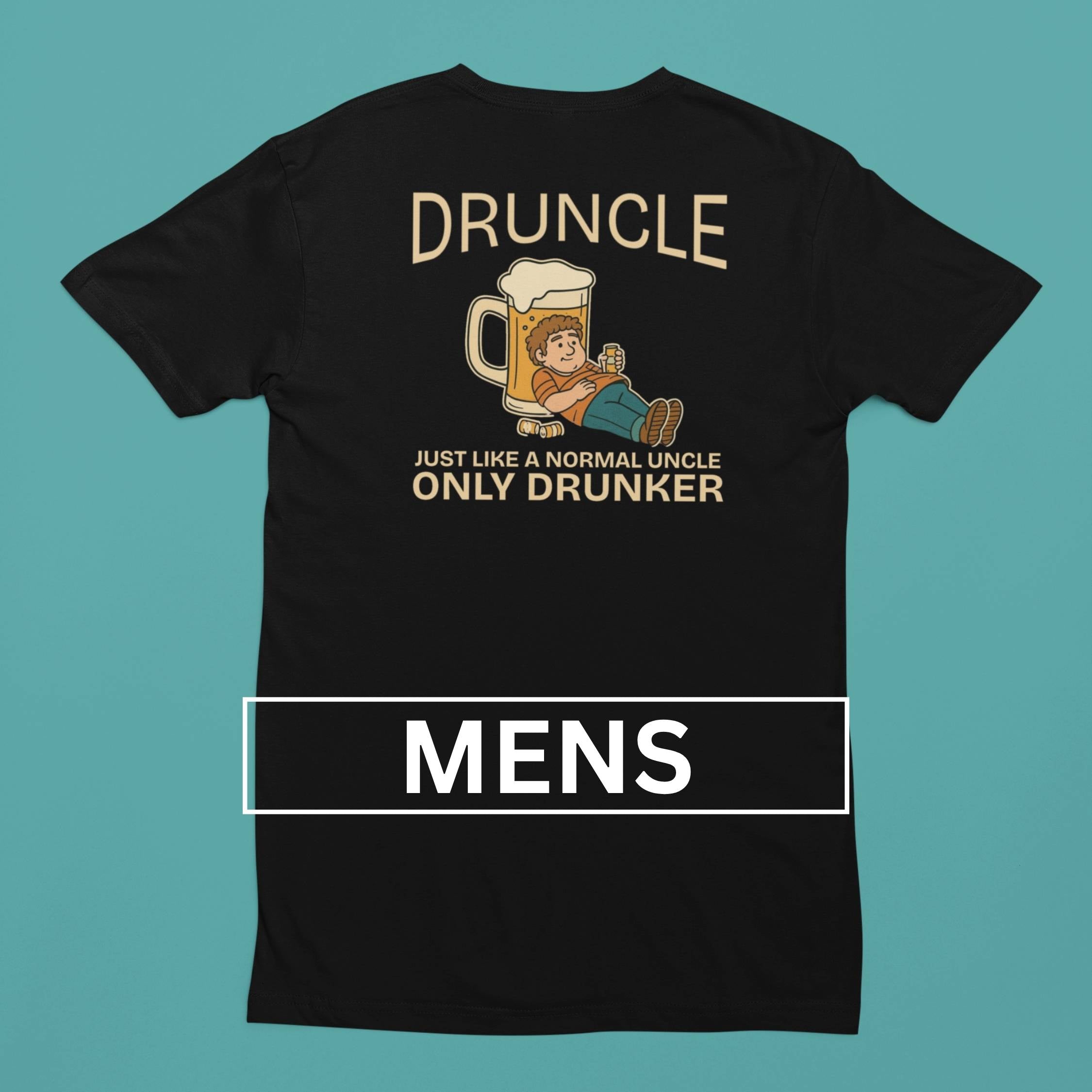 Black t-shirt with 'Druncle' graphic and text on a teal background