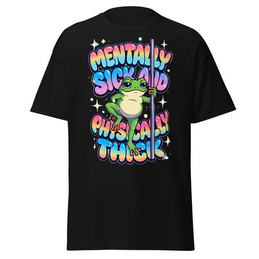 Mentally Sick Physically Thick Frog T-Shirt | Funny Humor Tee - Black - T-Shirts Online