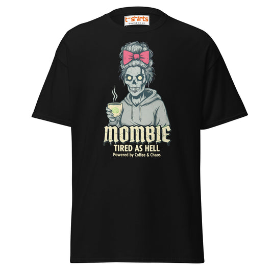 Mombie T-Shirt – Funny Coffee & Chaos Mom Tee - Black - T-Shirts Online