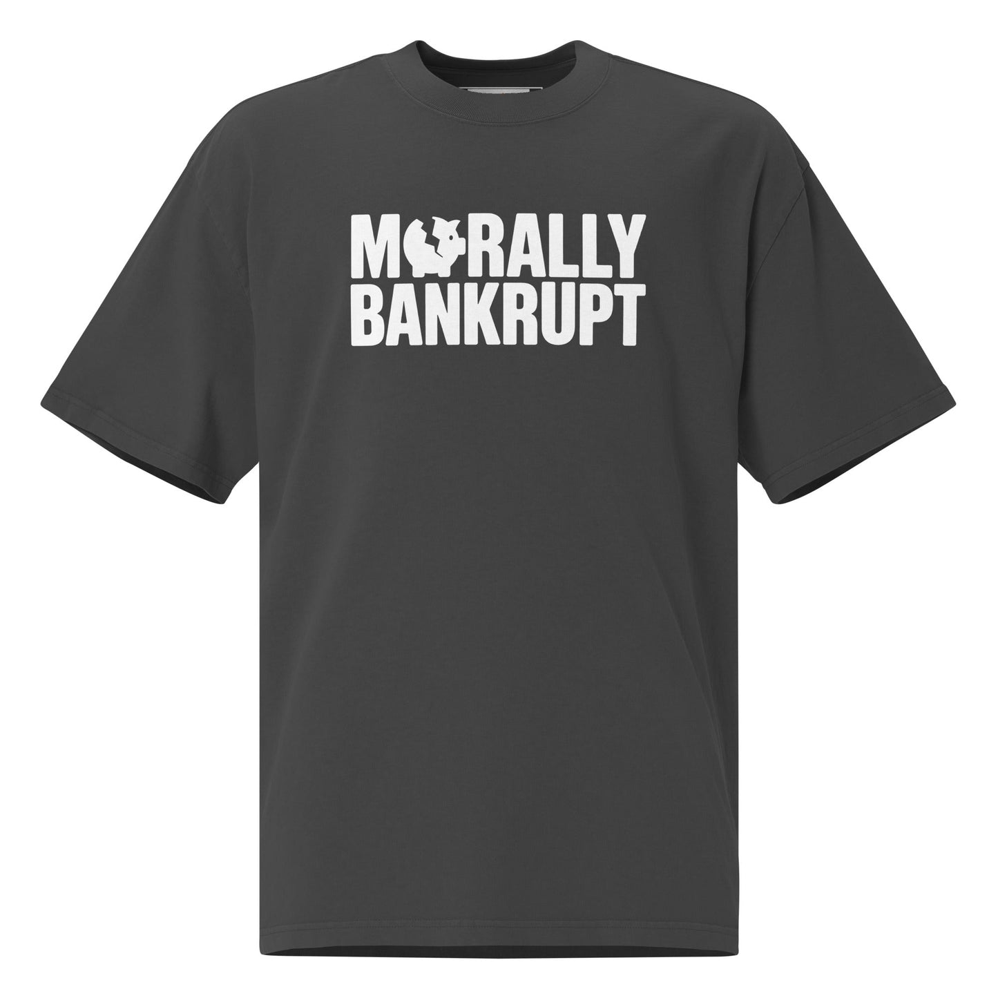 Morally Bankrupt T-Shirt | Oversized Faded Tee - Faded Black - T-Shirts Online