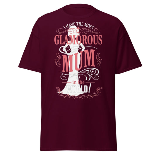 Most Glamorous Mum T-Shirt | Mother's Day Gift Tee - Maroon - T-Shirts Online